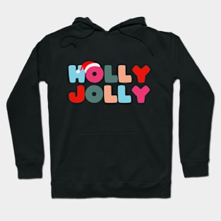 HOLLY JOLLY CHRISTMAS Hoodie